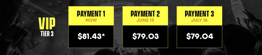 VIP Tier 3 payment plans for tickets