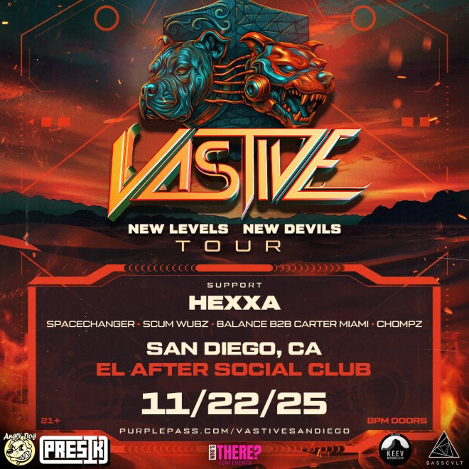 Vastive New Levels New Devils Tour: San Diego, Starts on Saturday