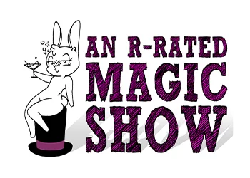 An R-Rated Magic Show