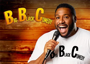 Big Black Comedy Show