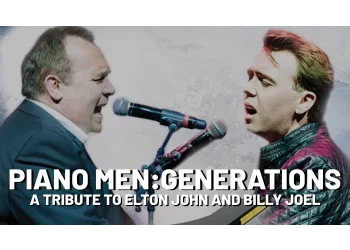 Piano Men: Generations ~ The Music of Elton John & Billy Joel
