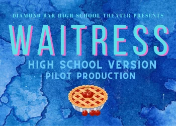 Fall Musical: "Waitress: High School Version"