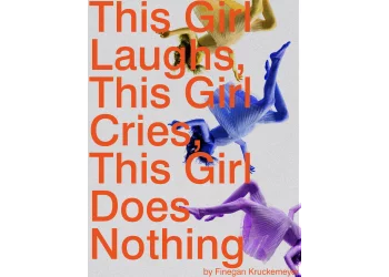 This Girl Laughs, This Girl Cries, This Girl Does Nothing