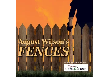 Fences by August Wilson