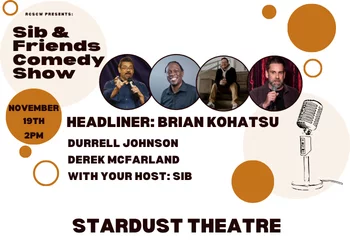 Sib & Friends Comedy Show